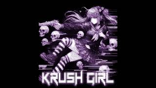 KUTE, killanoia, Tokyomane - KRUSH GIRL