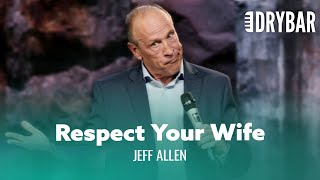 Honor Your Wife. Jeff Allen  Full Special