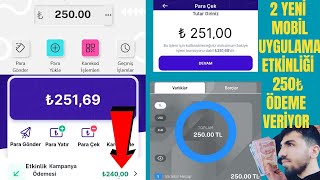 BEDAVA 250₺ PARA KAZANDIRAN 2 YENİ MOBİL UYGULAMA ETKİNLİĞİ | internetten para kazanma - bedava para