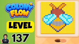 Colony flow Level 137 Full Walkthrough Solution