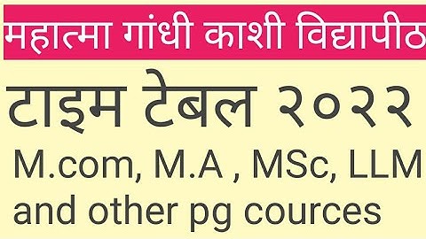 M.COM EXAM TIME TABLE 2022|| MGKVP Time table 2022|| m.com , m.a , msc, llm