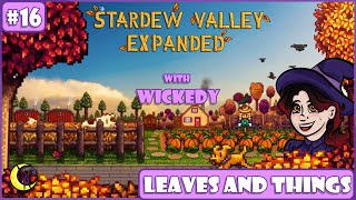 Leaves and Things | Stardew Valley Expanded Mod with Wickedy #16