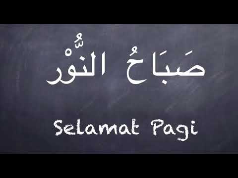 Selamat Pagi Dalam Bahasa Arab