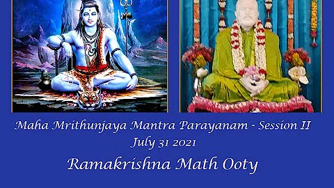 Maha Mrityunjaya Mantra Chanting Session - 31st July 2021