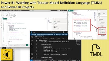 Power BI: Working with Tabular Model Definition Language (TMDL) and Power BI Projects