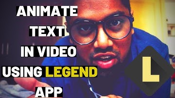 Legend - Animate text in video - Video creating app