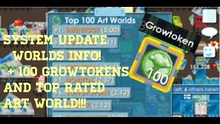 Growtopia: 100 Growtokens! + System update world info! INFINIT3GT #1