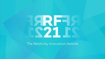 Relativity Fest 2021 | The Relativity Innovation Awards