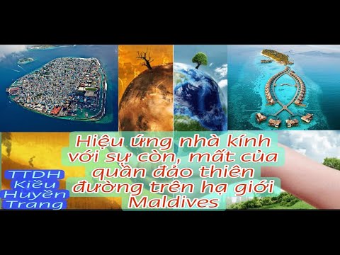 Video: Thời tiết và khí hậu ở Maldives