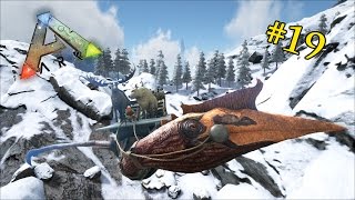 [EP.19] ARK survival evolved - นกยักษ์กับสองสหายแดนหิมะ zbing z.