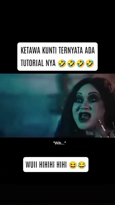 Tutorial Ketawa Kuntilanak !!! Beginilah Reaksinya🤣 #funny #lucu #memes #ngakak
