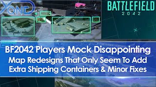 Battlefield 2042 Players Mock Disappointing Map Redesigns With Only Extra Containers & Minor Fixes