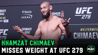 Khamzat Chimaev MISSES weight by SEVEN pounds: 