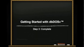 Getting ready to be successful with dbDOSv!