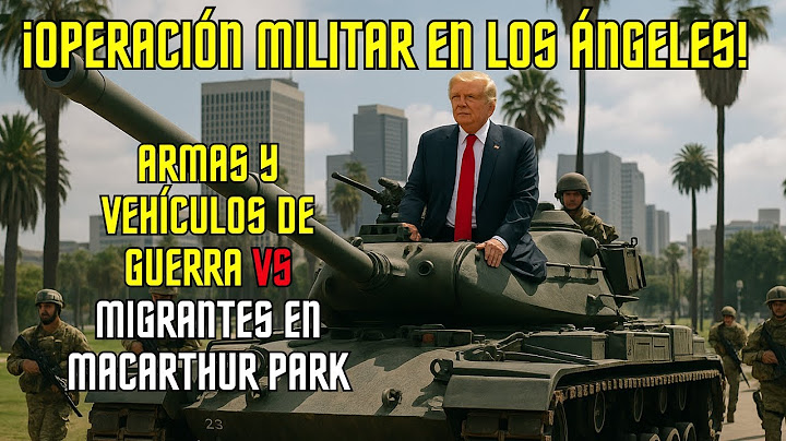 ¡OPERACIÓN MΙLΙTΑR EN LOS ÁNGELES! Αrmαs y vehículos de gʊεrrα contra migrantes en MacArthur Park