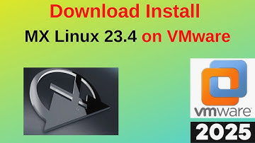 Install MX Linux 23.4 on VMware Workstation Like a Pro in Just 6 Minutes! | 2025