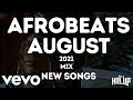 Afrobeats Mix August 2021| New Songs Feat 1da Banton, Buju, Omah Lay, Teni, Fireboy DML