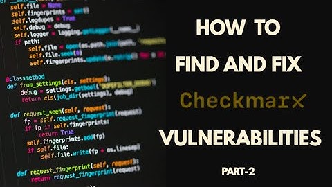 How to Find and Fix Checkmarx Vulnerabilities | Secure Your Code Easily #vulnerability #Checkmarx