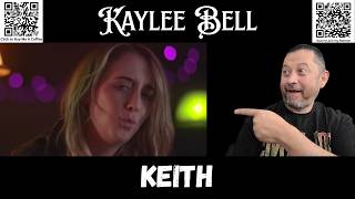 First Time Reaction - Kaylee Bell - Keith | OMV