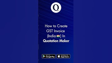 How to create GST invoice | Quotation Maker App For Android | iPhone | Quotation Maker