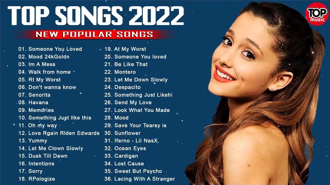 Музыка популярных 2022 песен. Хиты 2022 на английском. Песни 2022. Английские песни 2022. Топ 100 песен 2022.
