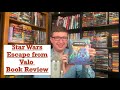 Star wars escape from valo book review