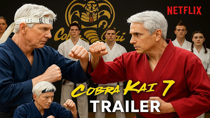 Cobra Kai Season 7 Trailer: Final Fights, Shocking Returns & Release Date Revealed (2026)