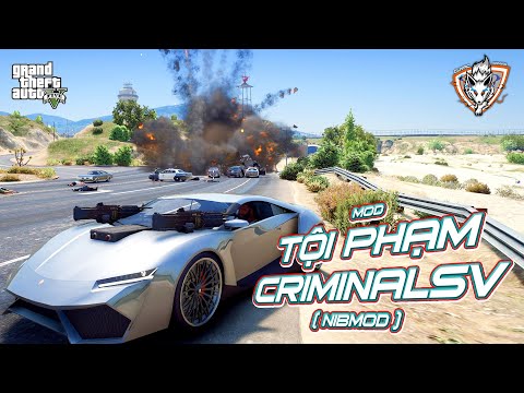 GTA 5 – Hướng Dẫn Mod Thành Phố Tội Phạm CriminalsV Mới Nhất