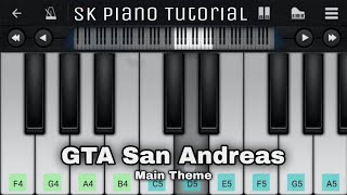 GTA San Andreas - Main Theme | Perfect Piano + Easy Tutorial