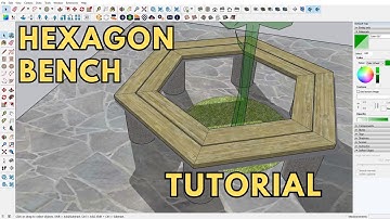 SKETCHUP TUTORIAL | HOW TO MAKE OUTDOOR HEXAGON BENCH FURNITURE