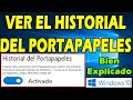 COMO VER EL HISTORIAL DEL PORTAPAPELES DE WINDOWS 10 🚀 Activar y Abrir mi Portapapeles ✔