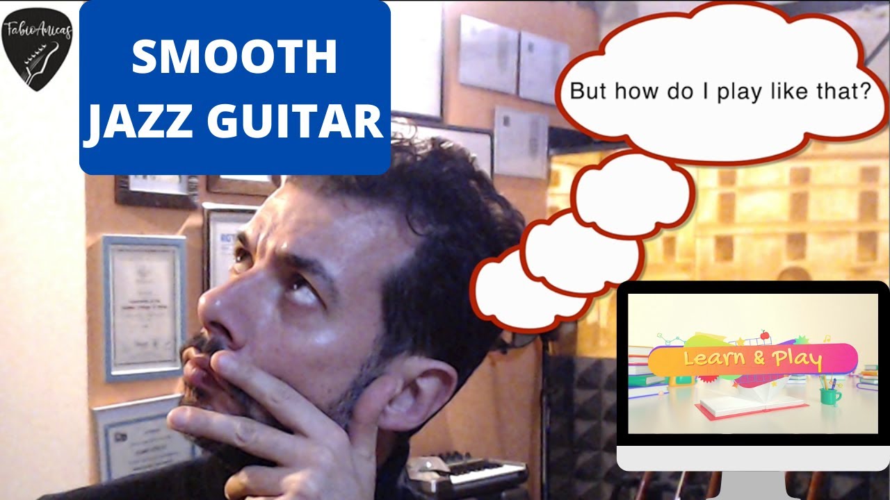 Watch Learn & Play Guitar - Smooth Jazz w/backing track on YouTube Watch Learn & Play Guitar - Smooth Jazz w/backing track on YouTube