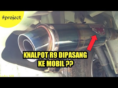  Ganti  Knalpot  Mobil dengan Knalpot  Motor  R9 Racing  