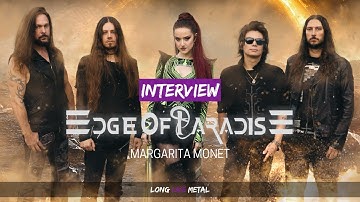 EDGE OF PARADISE - Interview with Margarita Monet