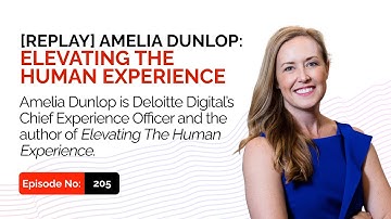 [REPLAY] Amelia Dunlop: Elevating the Human Experience