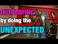 OUTPLAYING by doing the UNEXPECTED - Rainbow Six Siege
