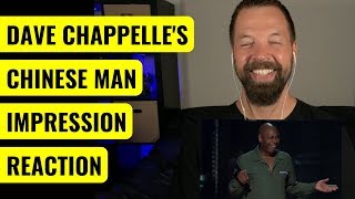 Dave Chappelle's Chinese Man Impression REACTION