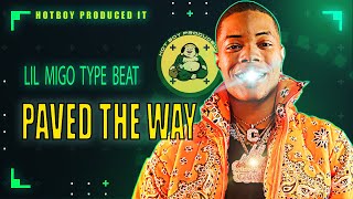 [FREE] LIL MIGO TYPE BEAT | YO GOTTI TYPE BEAT INSTRUMENTAL 2023 "PAVED THE WAY"