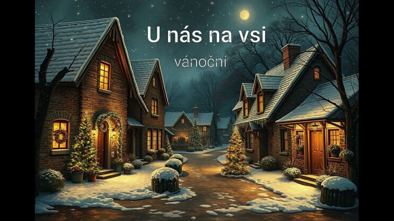 U nás na vsi  - vánoční píseň