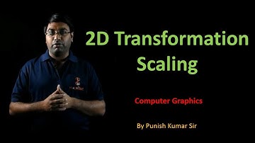 2D Transformation Scaling