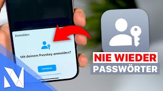 PassKeys - Was ist das? Welche Apps/Webseiten werden unterstützt? | Nils-Hendrik Welk