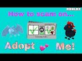 How to scam on adopt me (I GAVE THEM BACK) *please read description!!!!!*