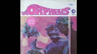 Video thumbnail of "Orpheus - I've never seen love like this"