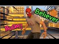 AMV Believer Image Dragons | SPIDERMAN PS4 | J AI ENFIN LE DERNIER COSTUME