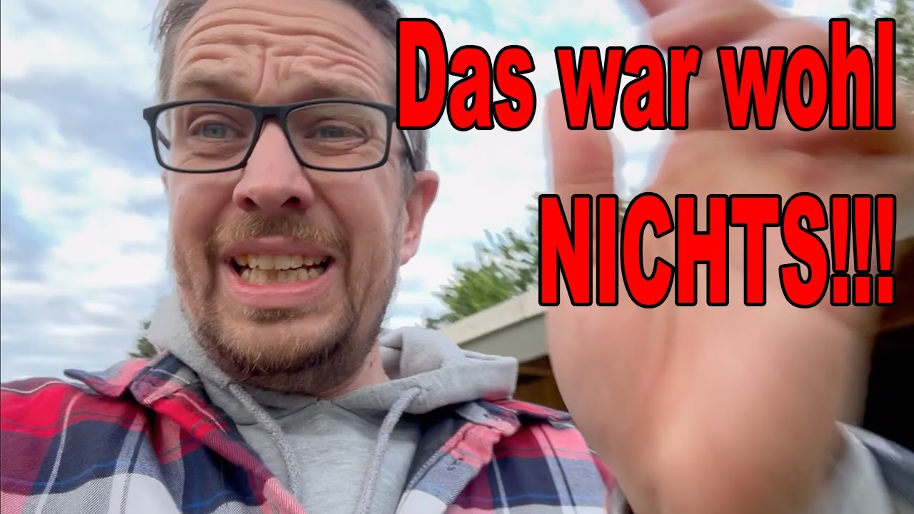 das hat nicht geklappt ! Deichschnack ! Werkstatt News ! Gartenrundgang ...