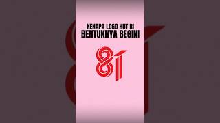 Kenapa Logo HUT RI Bentuknya Begini Ya...