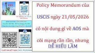 USCIS Có Thật Sự Bắt AOS Phải Về Consular Processing? Đừng hiểu lầm người ơi :-)