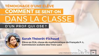 Témoignage d'une élève - Comment se sent-on dans la classe d'un prof qui ose 