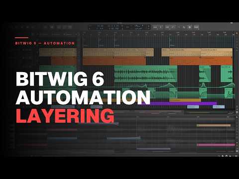 Bitwig 6 Automation Layering: A Different Way to Build Movement thumbnail
