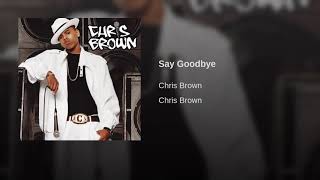 Video thumbnail of "Say Goodbye"